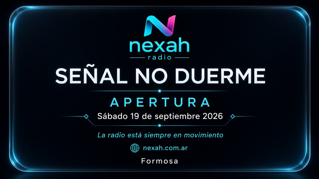 NEXAH apertura 19 de septiembre 2026